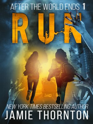 cover image of After the World Ends: Run (Book 1)